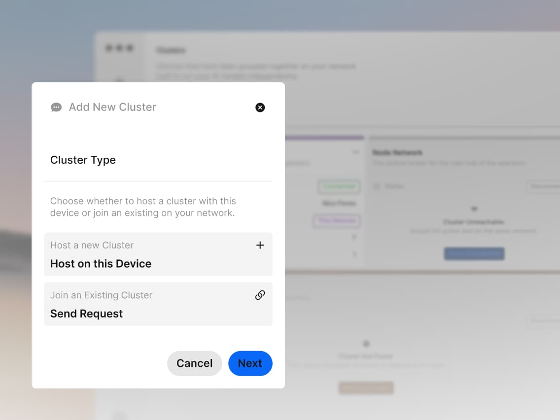 Adding new cluster interface with options to "Host on this Device" or "Send Request" for joining existing networks. Buttons for "Cancel" and "Next."
